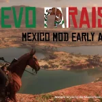 nuevo paraiso mexico mod wip 1699779345 758193